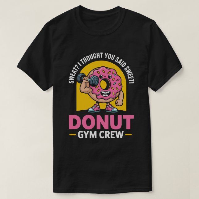 Donut Gym Crew Tee (Design Front)