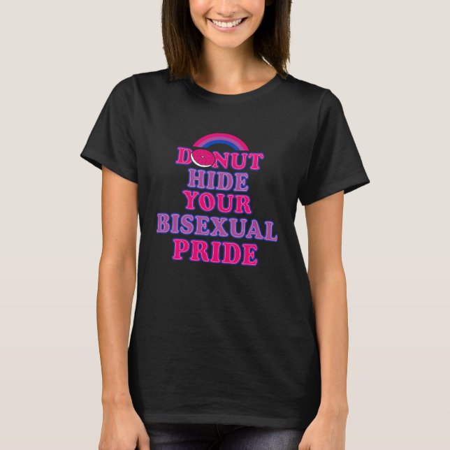 Donut Hide Your Bisexual Pride Rainbow Aesthetic C T-Shirt (Front)