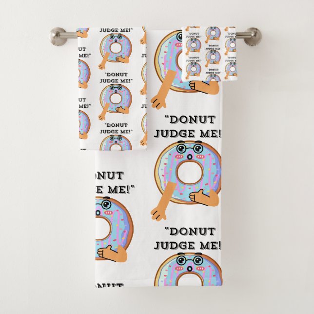 DONUT JUDGE ME  BATH TOWEL SET (Insitu)