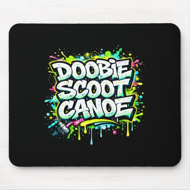 Doobie scoot canoe funny canoeing  mouse pad (Front)