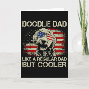 Doodle Dad Goldendoodle Regular Dad But Cooler Ame Card
