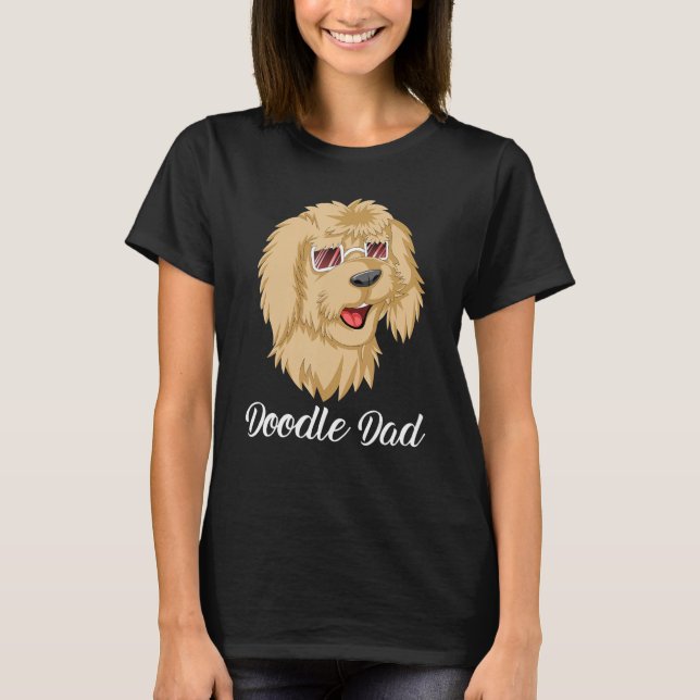 Doodle Dad Goldendoodle With SunglassesFor Dad Fat T-Shirt (Front)