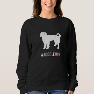Doodle Dog Mom Gift For Women Funny Goldendoodle D Sweatshirt