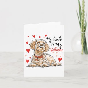 Doodle Is My Valentine Cute Goldendoodle Dog Owner Card