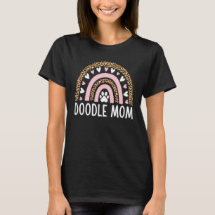 Doodle Mom Goldendoodle Labradoodle Dog Mom Rainbo T-Shirt