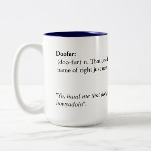 Doofer Mug