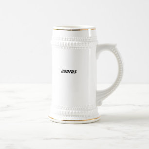 DOOFUS BEER STEIN