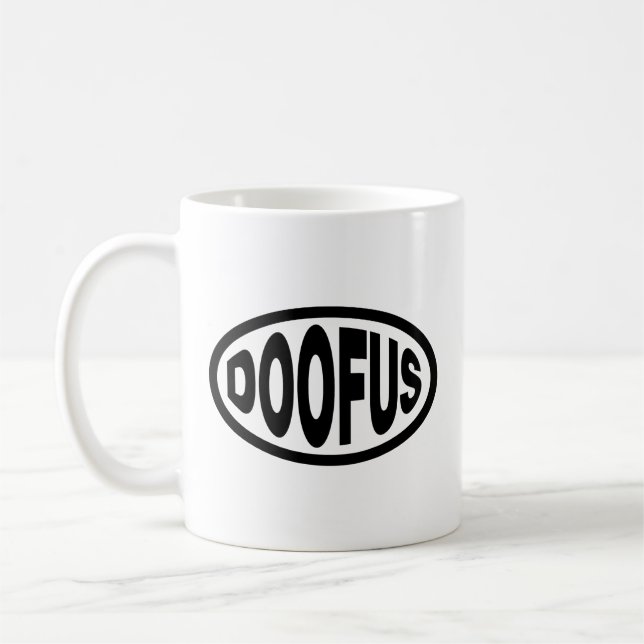 DOOFUS COFFEE MUG (Left)