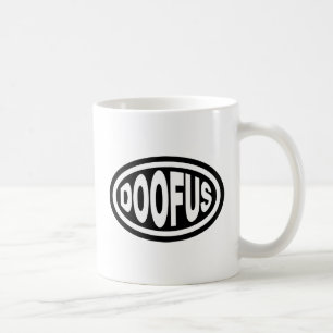 DOOFUS COFFEE MUG
