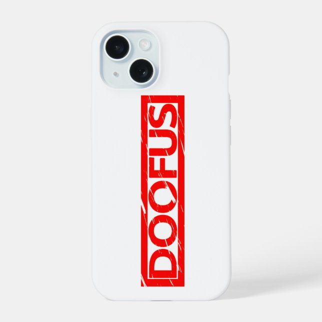 Doofus Stamp iPhone 15 Case (Back)