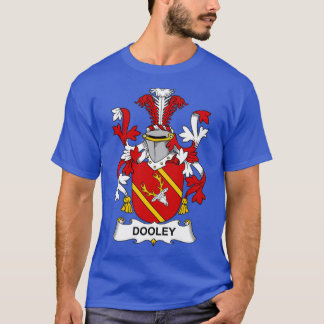 Dooley Coat of Arms Family Crest  T-Shirt