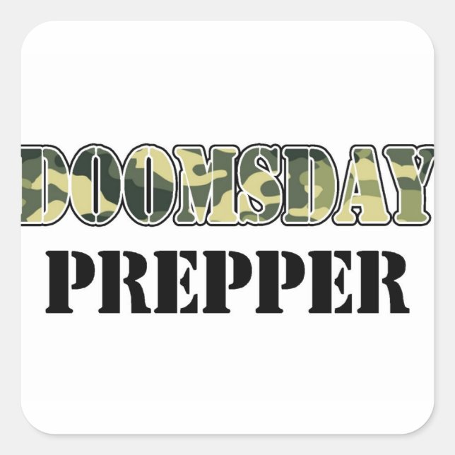 DoomsDay Prepper Square Sticker (Front)