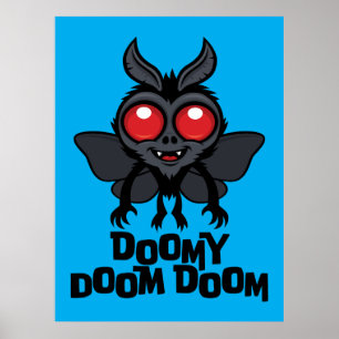 Doomy Doom Doom Cute Mothman Cryptid Poster