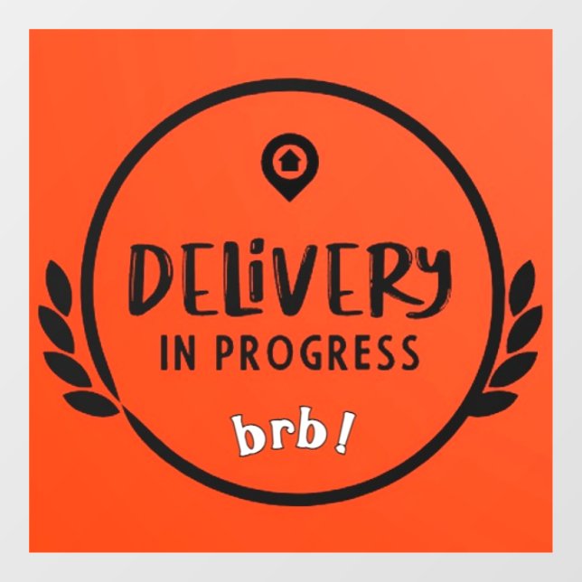 Door Dash Gig Driver Delivery in Progress Sign (Sheet)