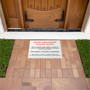 DOOR KNOCKERS PLEASE NOTE Novelty Sign warning fun Doormat