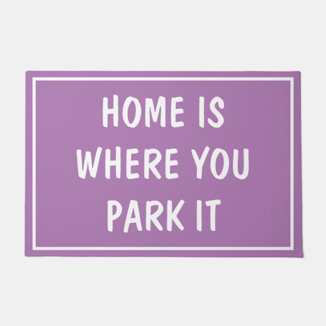 Doormat - HOME IS WHERE YOU PARK IT Lilac (Front)