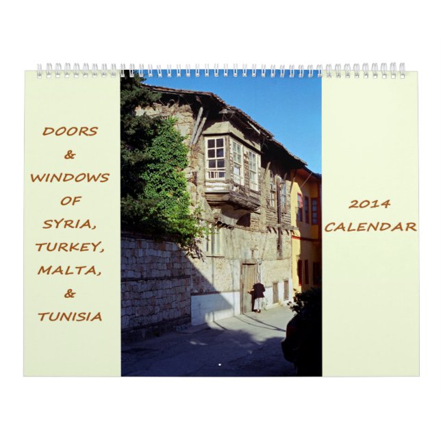 Doors & Windows of Syria, Turkey, Malta & Tunisia Calendar (Cover)