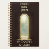 Doorway to Success - Positive Mental Attitude