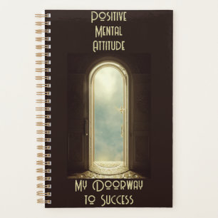 Doorway to Success - Positive Mental Attitude Planner