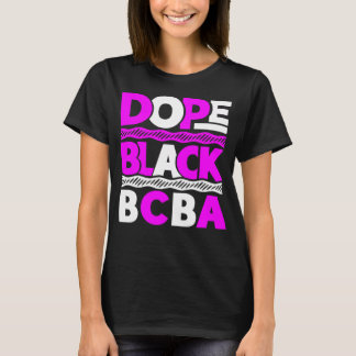 Dope Black BCBA tshirt