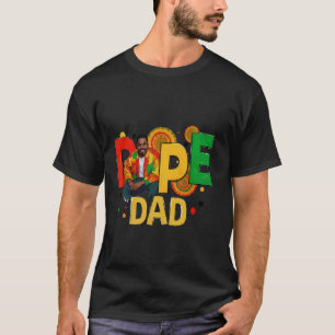 Dope Black Family Shirt for Birthday Christmas Fat