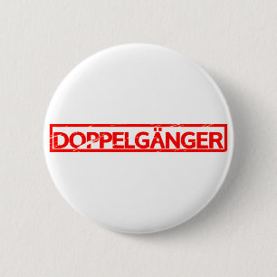 Doppelgänger Stamp 2 Inch Round Button