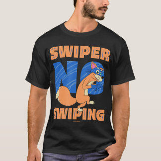 Dora 2024 Swiper No Swiping friend T-Shirt