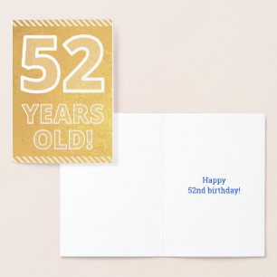 Dorée 52e anniversaire : audacieux "52 ans !" Carte Gold