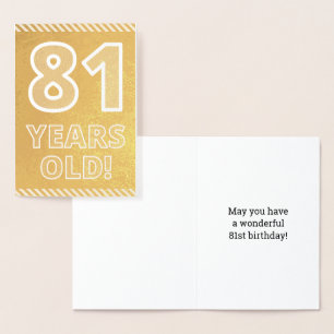 Dorée 81e anniversaire : audacieux "81 ans !" Carte Gold