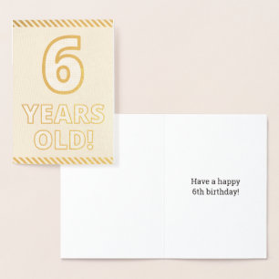 Dorée Audacieuse, Huile d'or "6 ans !" Carte d'anniversa