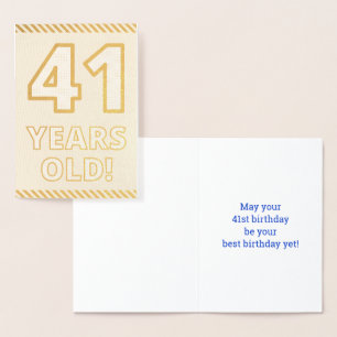 Dorée Audacieux, Huile D'Or "41 ANS !" Carte d'anniversa