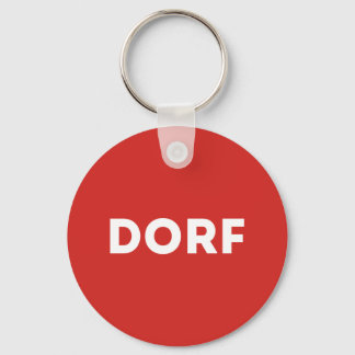 DORF Austria mass media Sarkasmus Humor Keychain