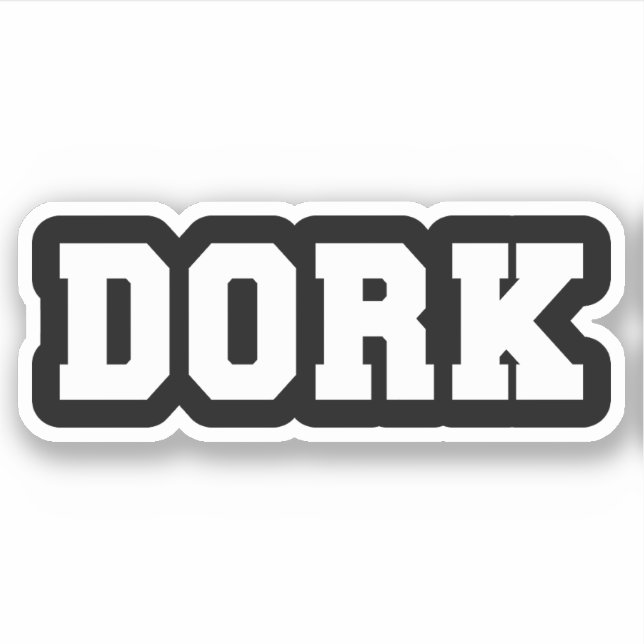 DORK (Front)