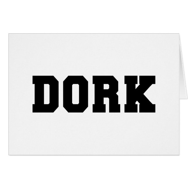 DORK CARD (Front Horizontal)