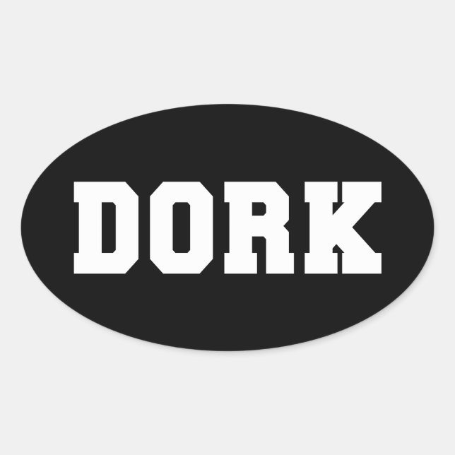 DORK OVAL STICKER (Front)