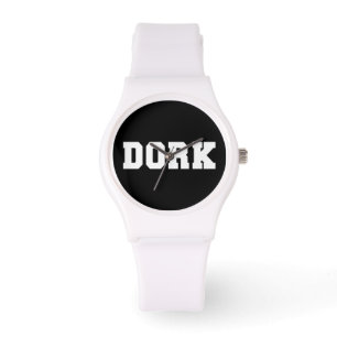 DORK WATCH