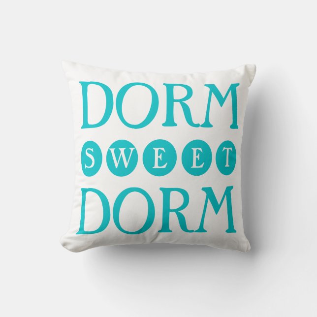 Dorm Sweet Dorm PIllow (Front)