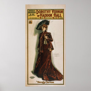 Dorothy Vernon~Haddon Hall~Theatrical Poster 1906