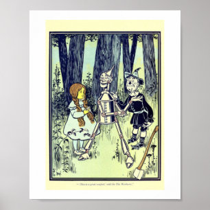 Dorthy & Scare Crow meet Tin Man   Poster
