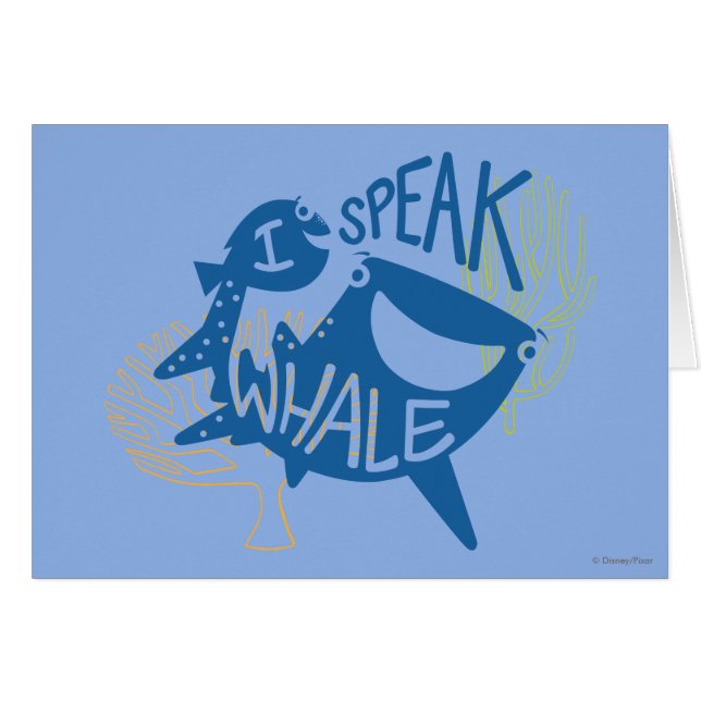 Dory & Destiny | I Speak Whale (Front Horizontal)