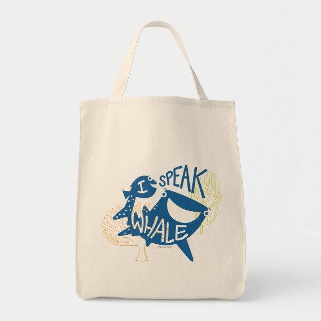 Dory & Destiny | I Speak Whale Tote Bag (Front)