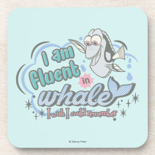 Dory I am Fluent in Whale Comic Coaster