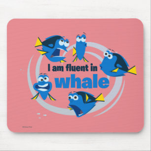 Dory   I am Fluent in Whale Mouse Pad