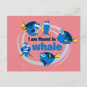 Dory   I am Fluent in Whale Postcard