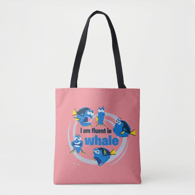 Dory | I am Fluent in Whale Tote Bag (Front)