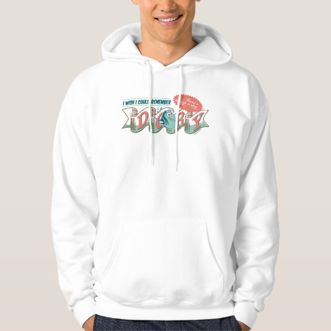 Dory | I Wish I Could Remember Hoodie (Front)