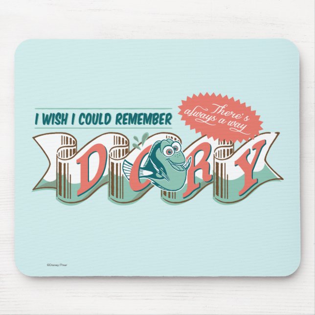 Dory | I Wish I Could Remember Mouse Pad (Front)