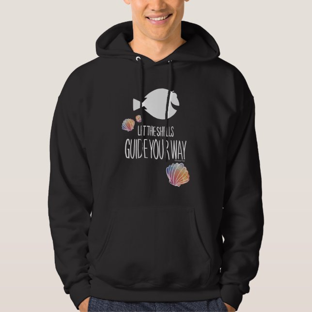 Dory | Let the Shells Guide Your Way Hoodie (Front)
