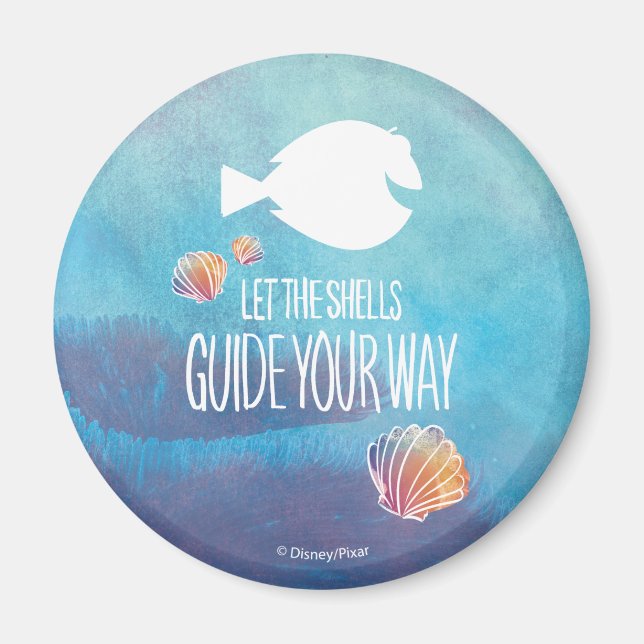 Dory | Let the Shells Guide Your Way Magnet (Front)