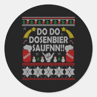 Dosenbier Saufen Ugly For Beer Drinkers Classic Round Sticker